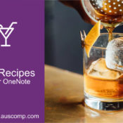 Vodka Martini or Margaritas? Collect the recipes all in one place using this MS OneNote template.