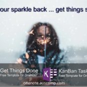 Get your sparkle back! Use these free KanBan and GTD templates for OneNote to get things sorted.