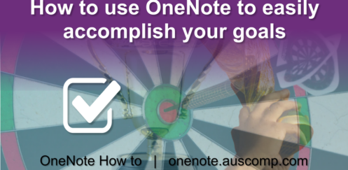 How to use OneNote to easily accomplish your goals