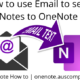 Use email to save notes to OneNote