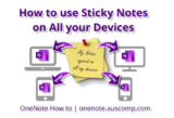 Auscomp Notes How to use Microsoft Sticky Notes across all your devices – Auscomp.com ...