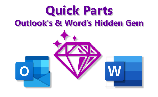 Quick Parts - Outlook and Words Hidden Gem V2