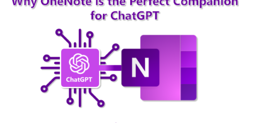 Why OneNote is the Perfect Companion for ChatGPT: A Guide to Boosting Your Productivity